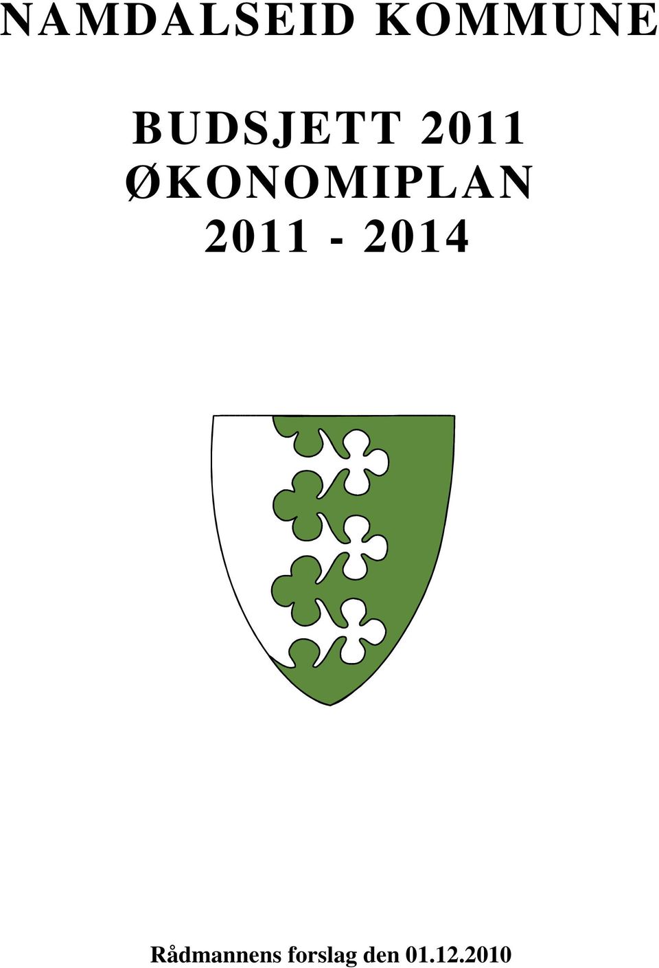 ØKONOMIPLAN 2011-2014