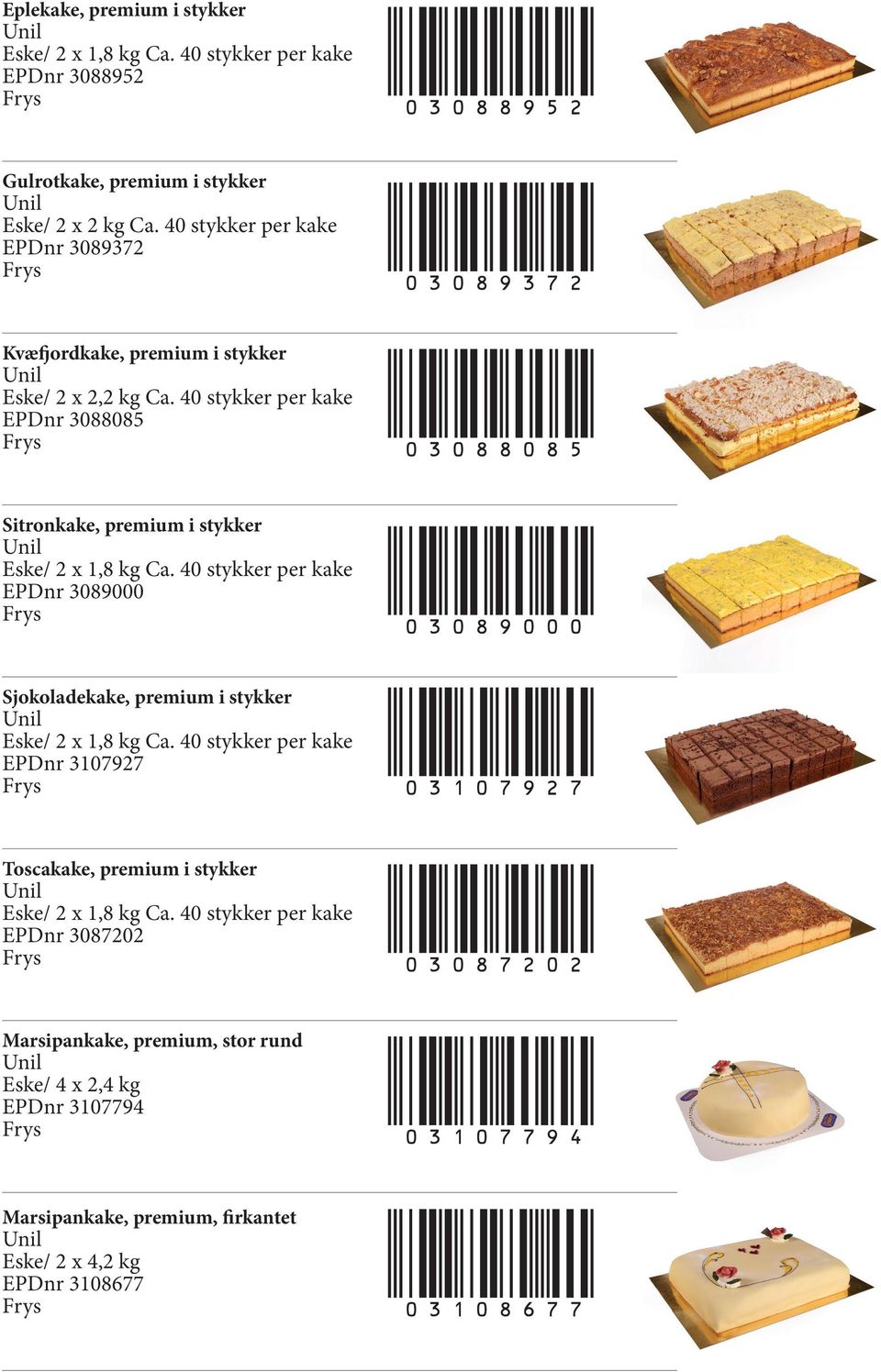 40 stykker per kake EPDnr 3088085 Sitronkake, premium i stykker Eske/ 2 x 1,8 kg Ca.