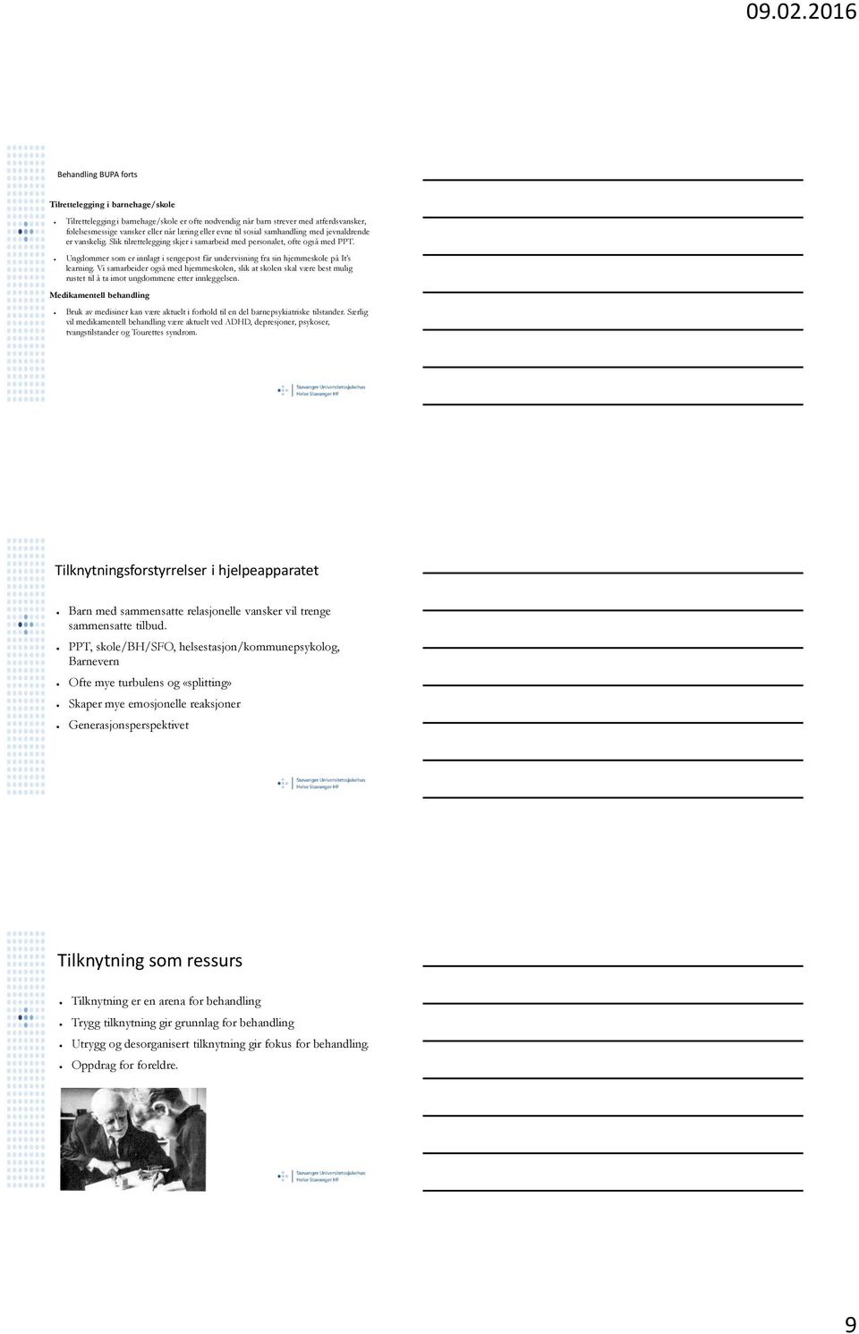 Ungdommer som er innlagt i sengepost får undervisning fra sin hjemmeskole på It s learning.