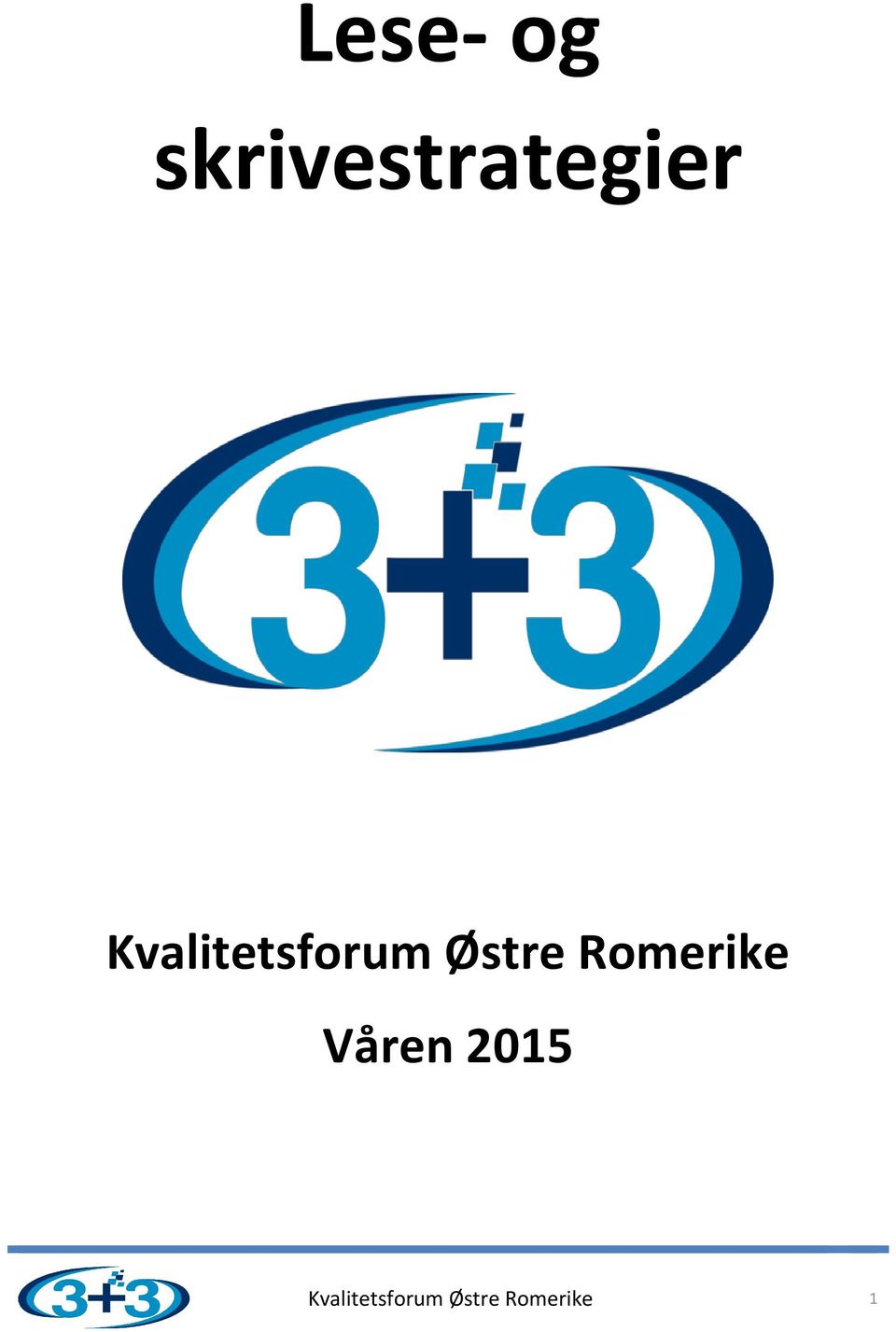 Kvalitetsforum Østre