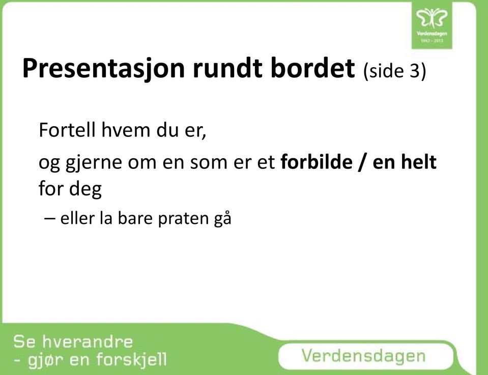 om en som er et forbilde / en