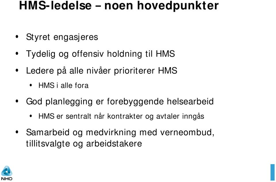 planlegging er forebyggende helsearbeid HMS er sentralt når kontrakter og