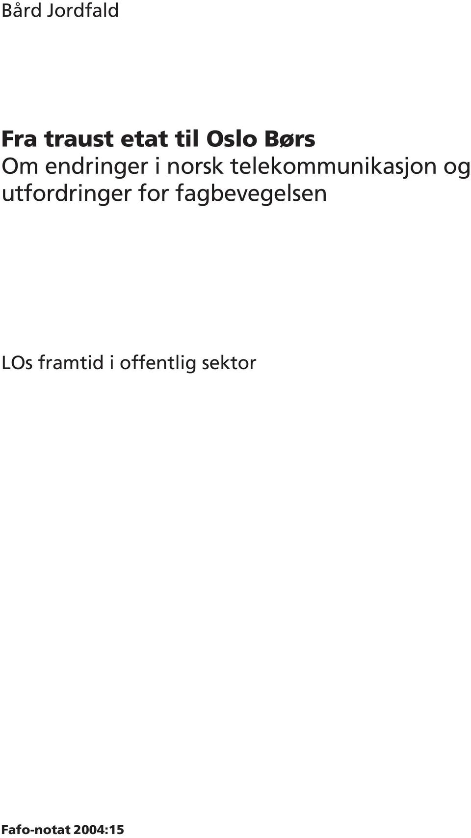 telekommunikasjon og utfordringer for