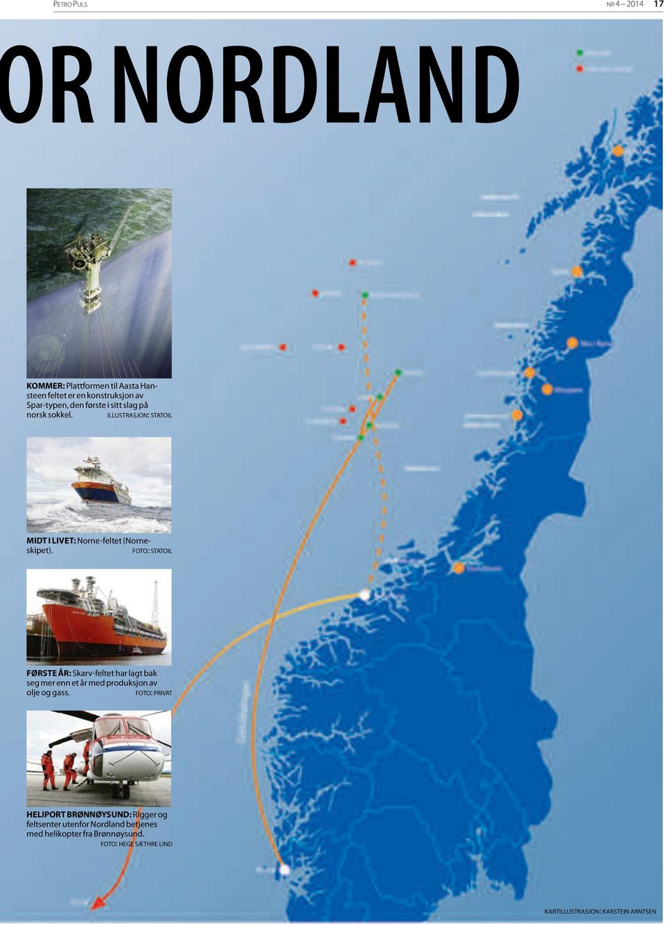 FOTO: STATOIL FØRSTE ÅR: Skarv-feltet har lagt bak seg mer enn et år med produksjon av olje og gass.