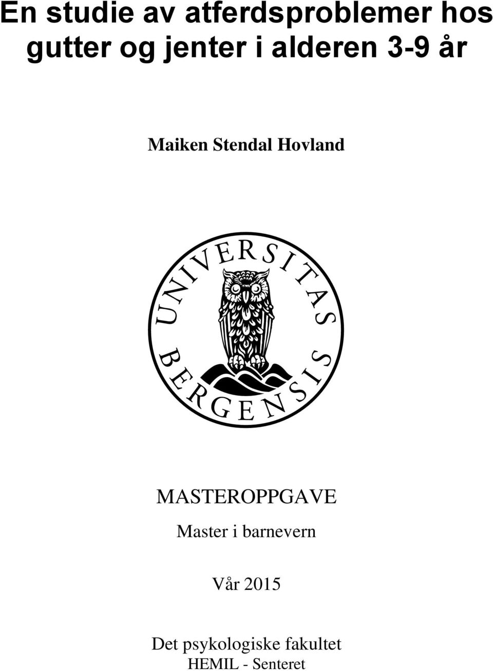 Hovland MASTEROPPGAVE Master i barnevern