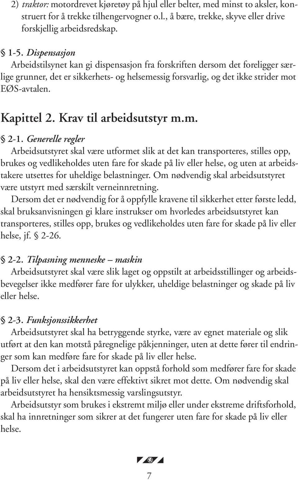 Krav til arbeidsutstyr m.m. 2-1.