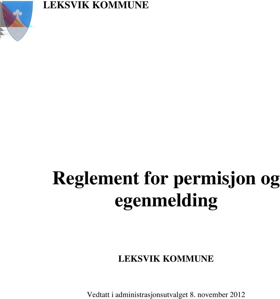 LEKSVIK KOMMUNE Vedtatt i