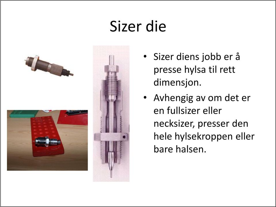 Avhengig av om det er en fullsizer eller