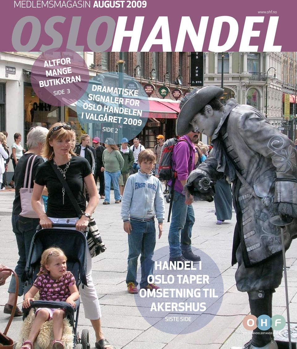 signaler for Oslo Handelen i valgåret 2009