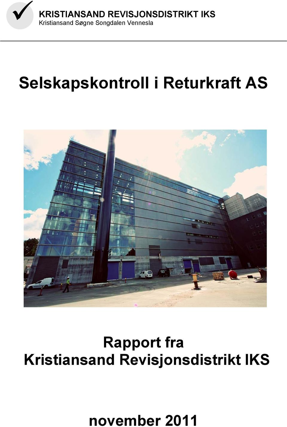 Vennesla Selskapskontroll i Returkraft AS