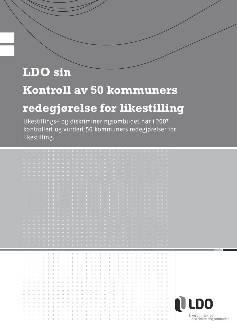 2007 kontrollert og vurdert 50