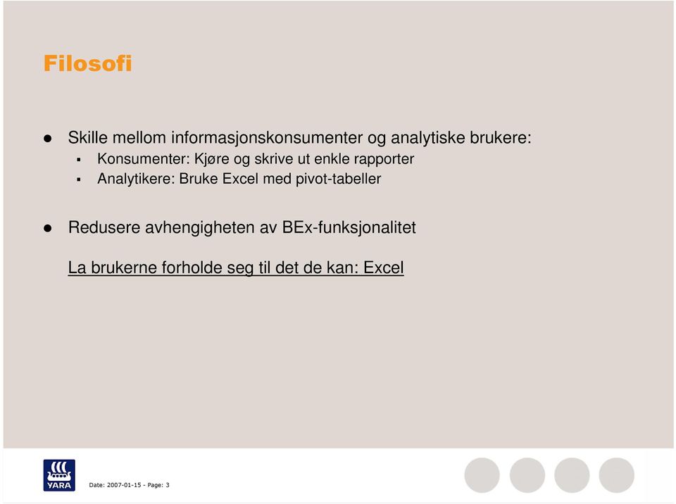 Excel med pivot-tabeller Redusere avhengigheten av BEx-funksjonalitet