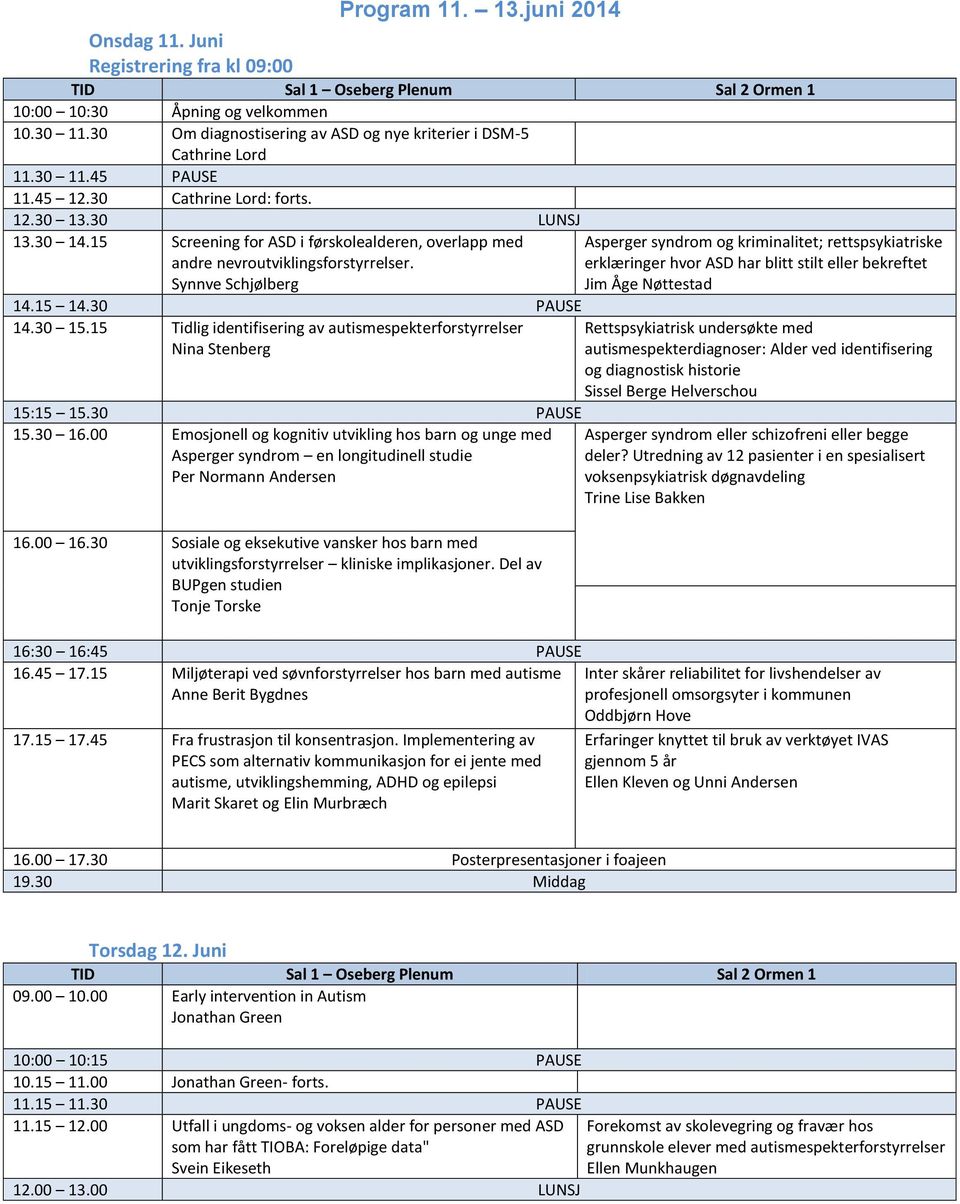 15 Screening for ASD i førskolealderen, overlapp med andre nevroutviklingsforstyrrelser.