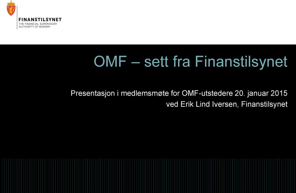 for OMF-utstedere ved Erik