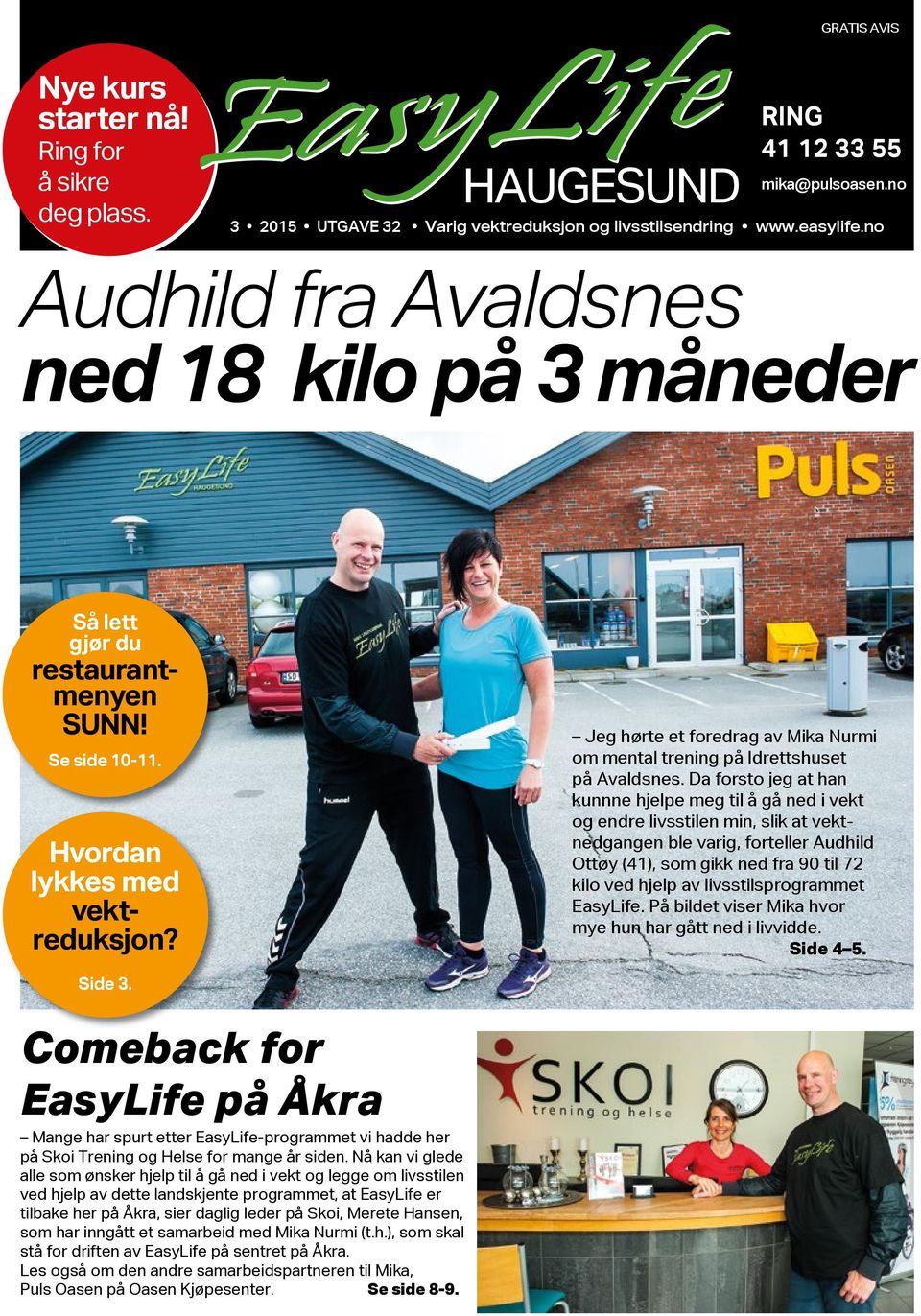 Jeg hørte et foredrag av Mika Nurmi om mental trening på Idrettshuset på Avaldsnes.