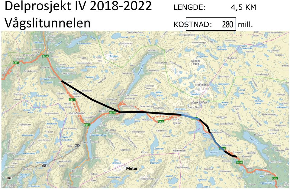 Haukelisetertunnelen Haukelisetertunnelen Frå vestre tunnelmunning