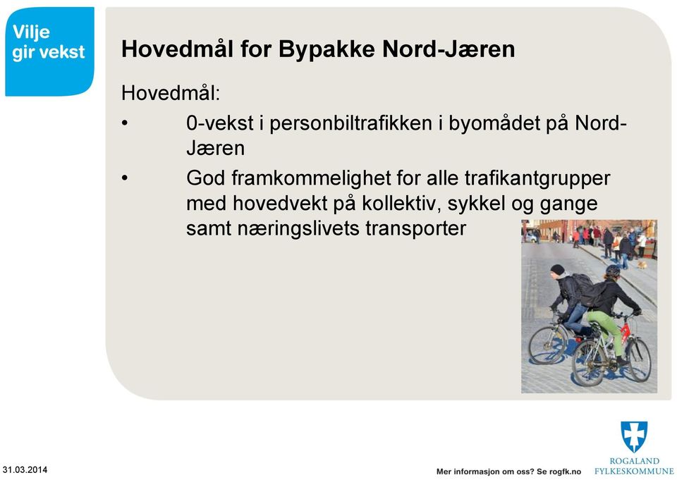 framkommelighet for alle trafikantgrupper med