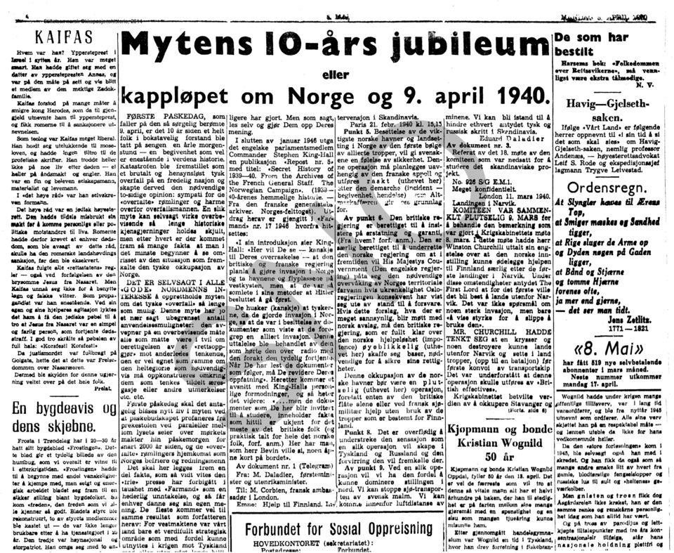 kappløpet famui.. Xaifu fol\5tod på mange måter A om Norge og 9. april 1940. smigre kong Herodes, som da til gjen~ Da som har bestilt Ran... hekt."elketle....,.er :ae~t.. vikel1m.,.. vejul Hpt "lue ekstra WaM"'.