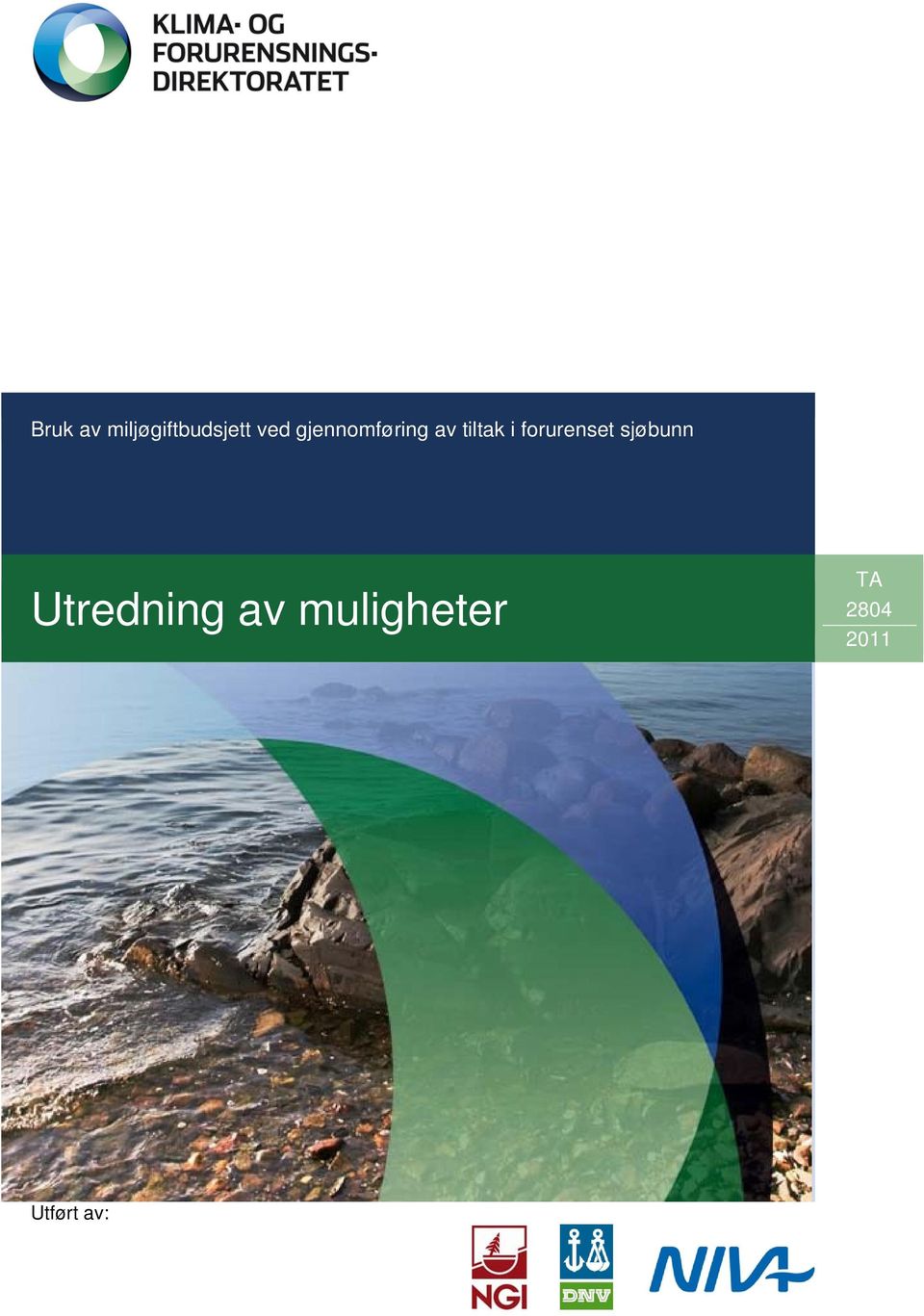 forurenset sjøbunn Utredning