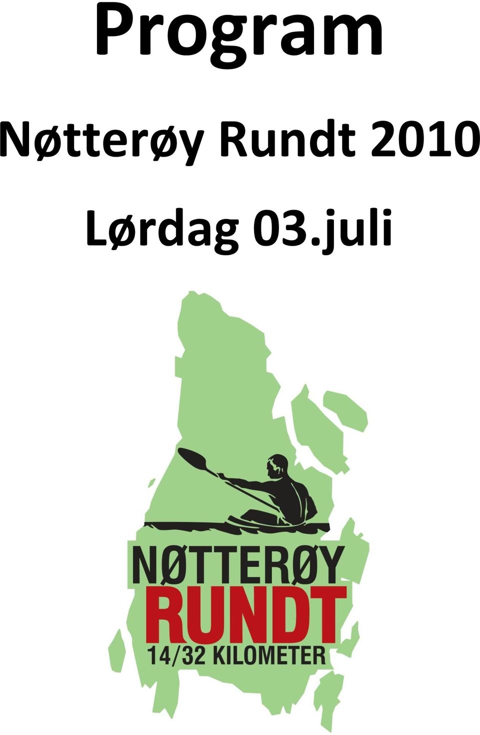 Rundt 2010