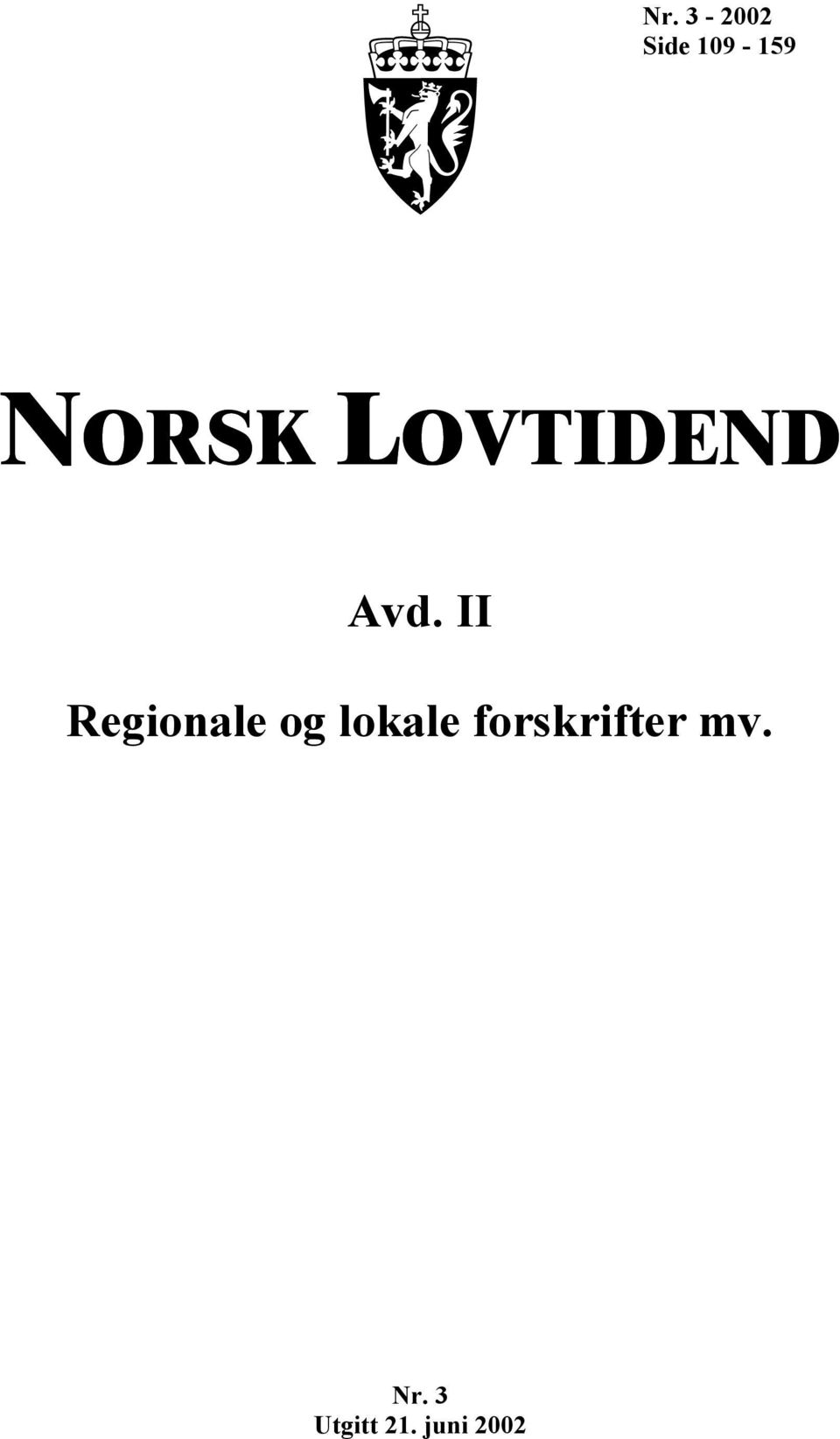 II Regionale og lokale