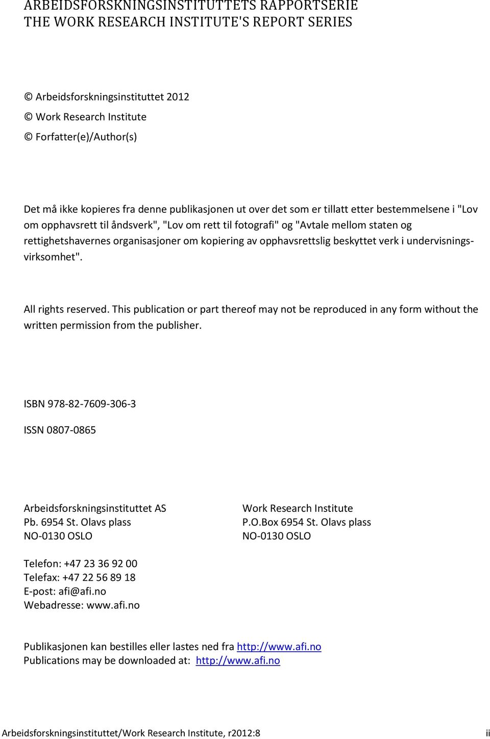 kopiering av opphavsrettslig beskyttet verk i undervisningsvirksomhet". All rights reserved.