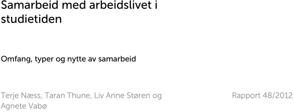 av samarbeid Terje Næss, Taran