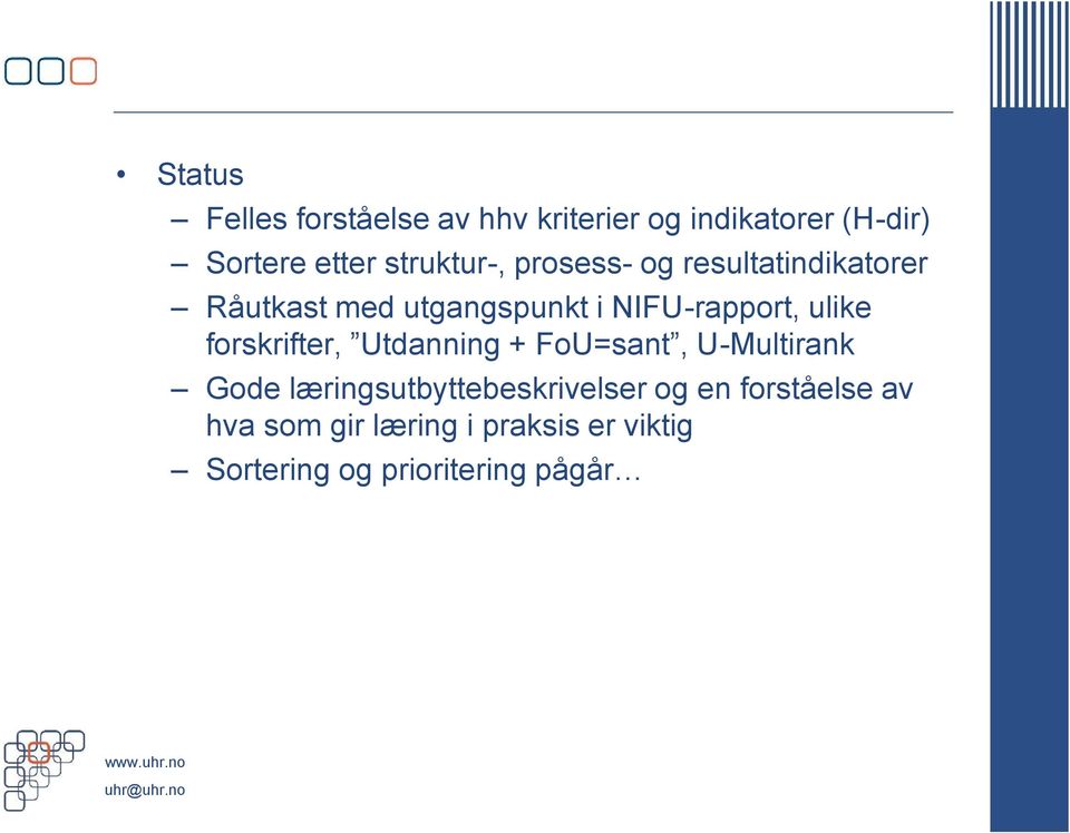 ulike forskrifter, Utdanning + FoU=sant, U-Multirank Gode læringsutbyttebeskrivelser