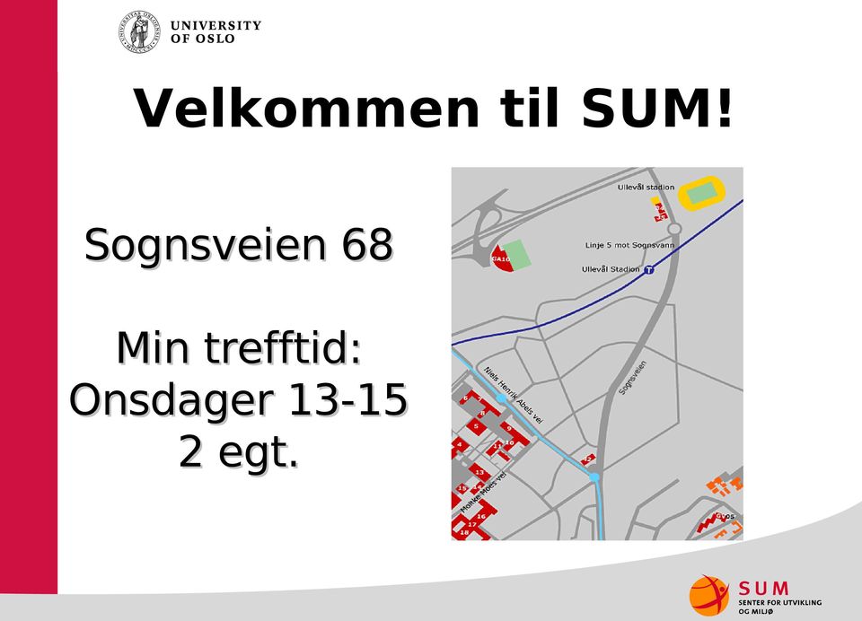 68 Min trefftid: