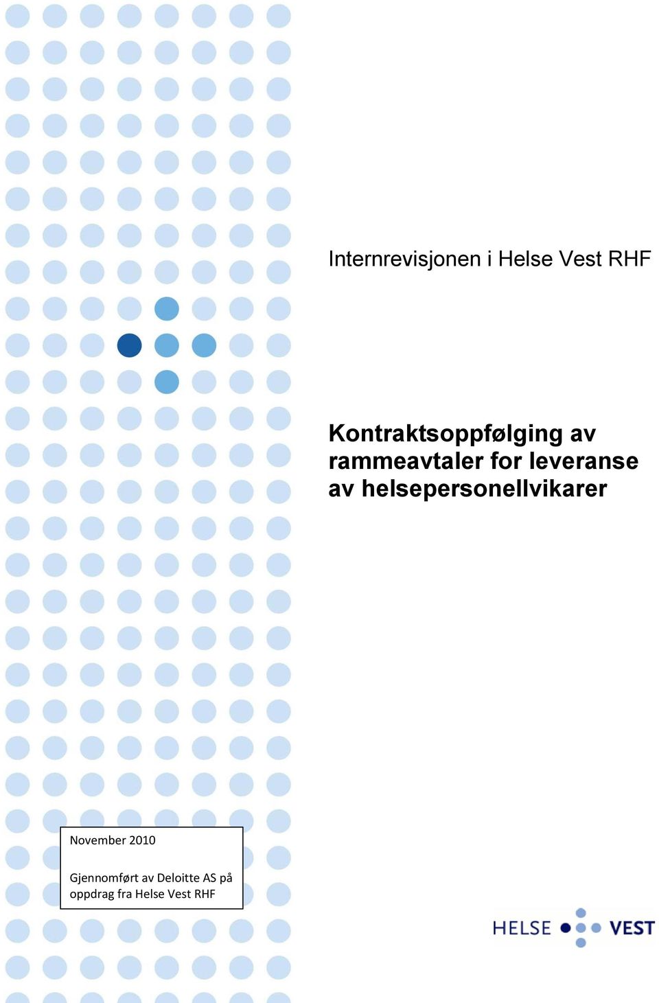 leveranse av helsepersonellvikarer November