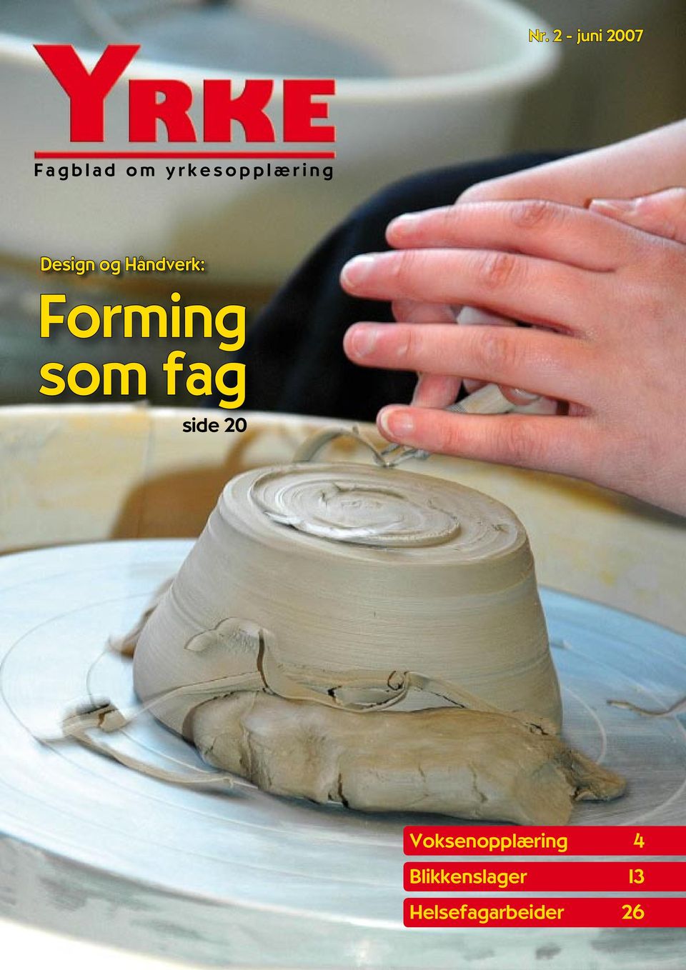 Håndverk: Forming som fag side 20