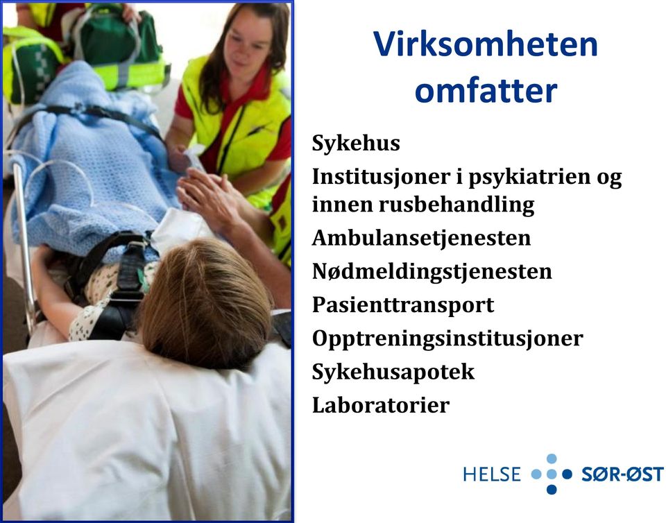 Ambulansetjenesten Nødmeldingstjenesten