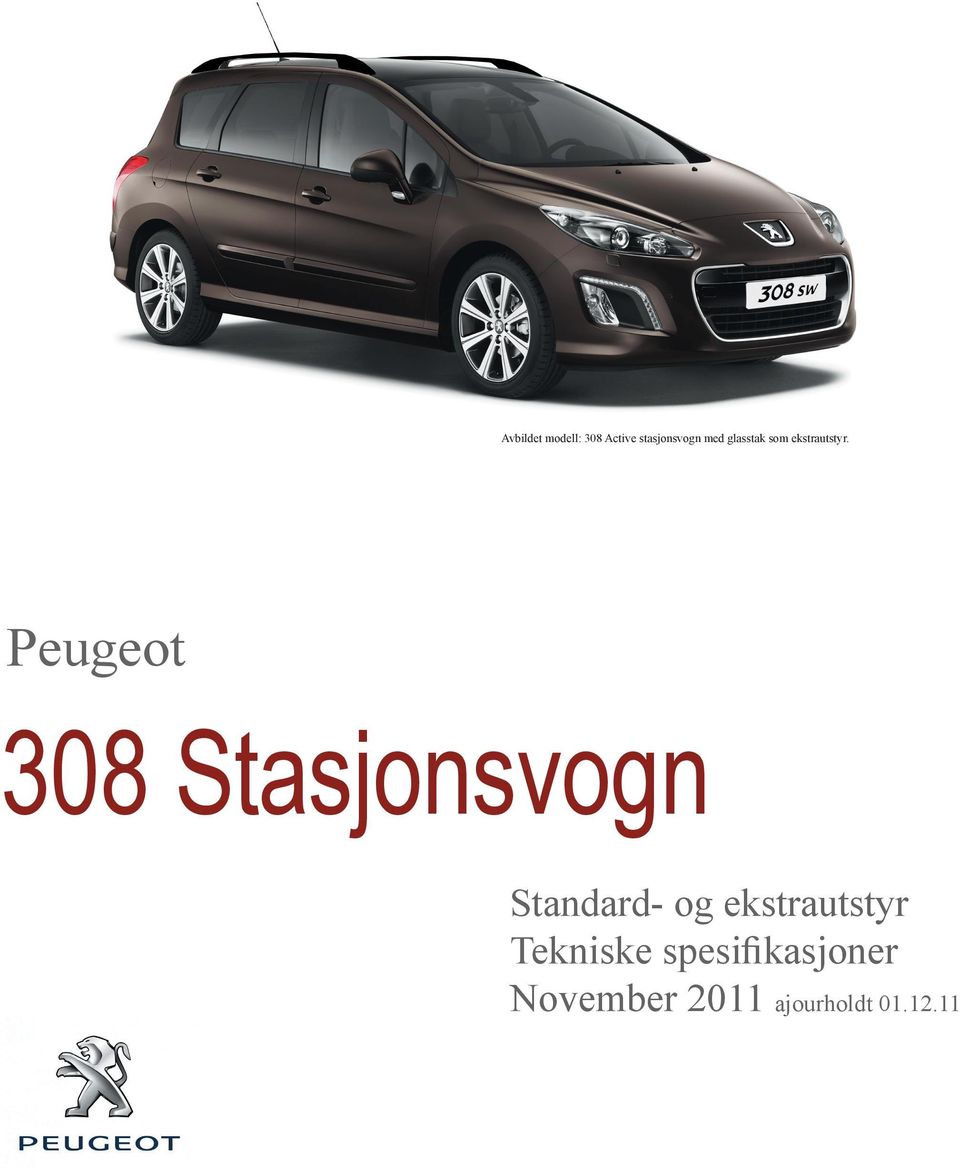 Peugeot 308 Stasjonsvogn Standard- og
