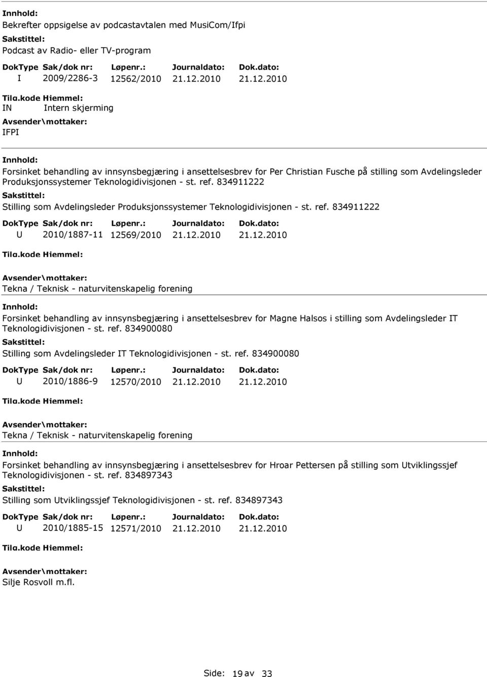 834911222 Stilling som Avdelingsleder Produksjonssystemer Teknologidivisjonen - st. ref.