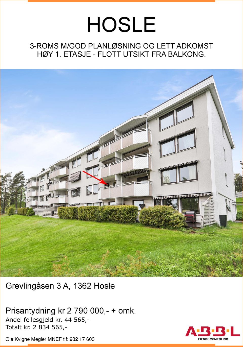 Grevlingåsen 3 A, 1362 Hosle Prisantydning kr 2 790 000,- +