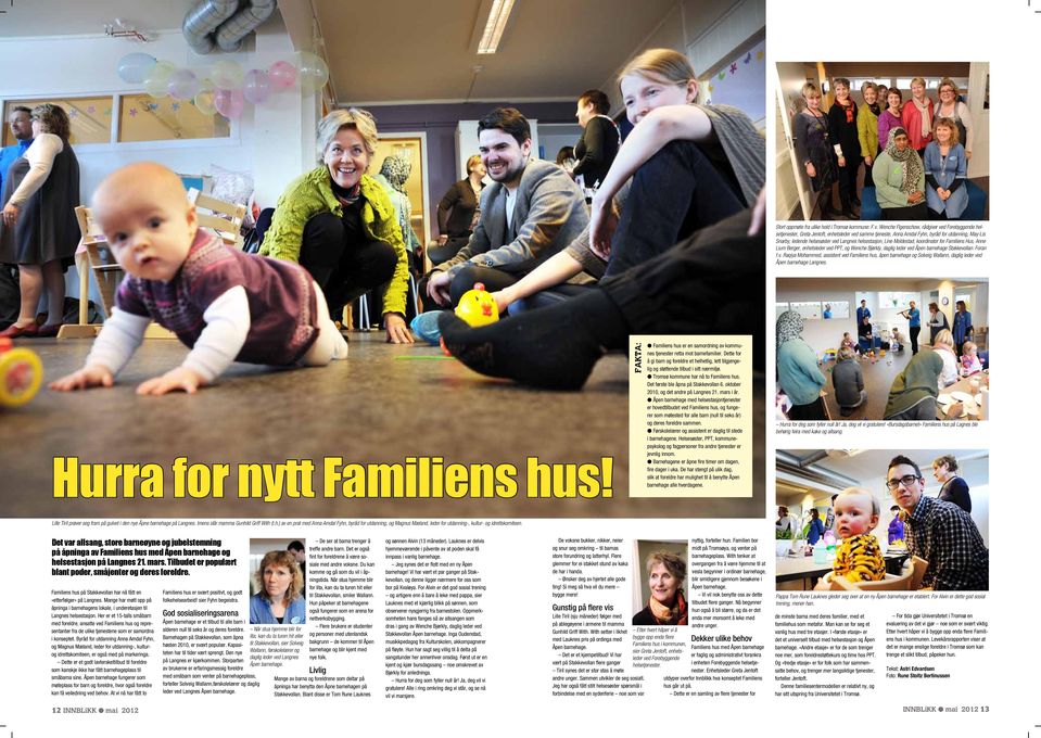 helsestasjon, Line Moldestad, koordinator for Familiens Hus, Anne Lium Berger, enhetsleder ve