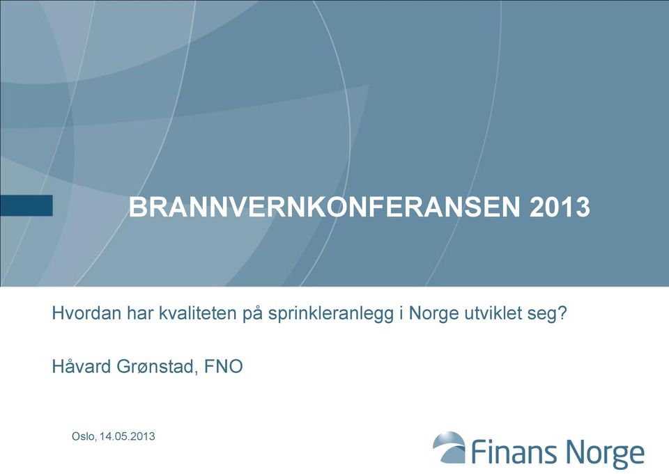 sprinkleranlegg i Norge