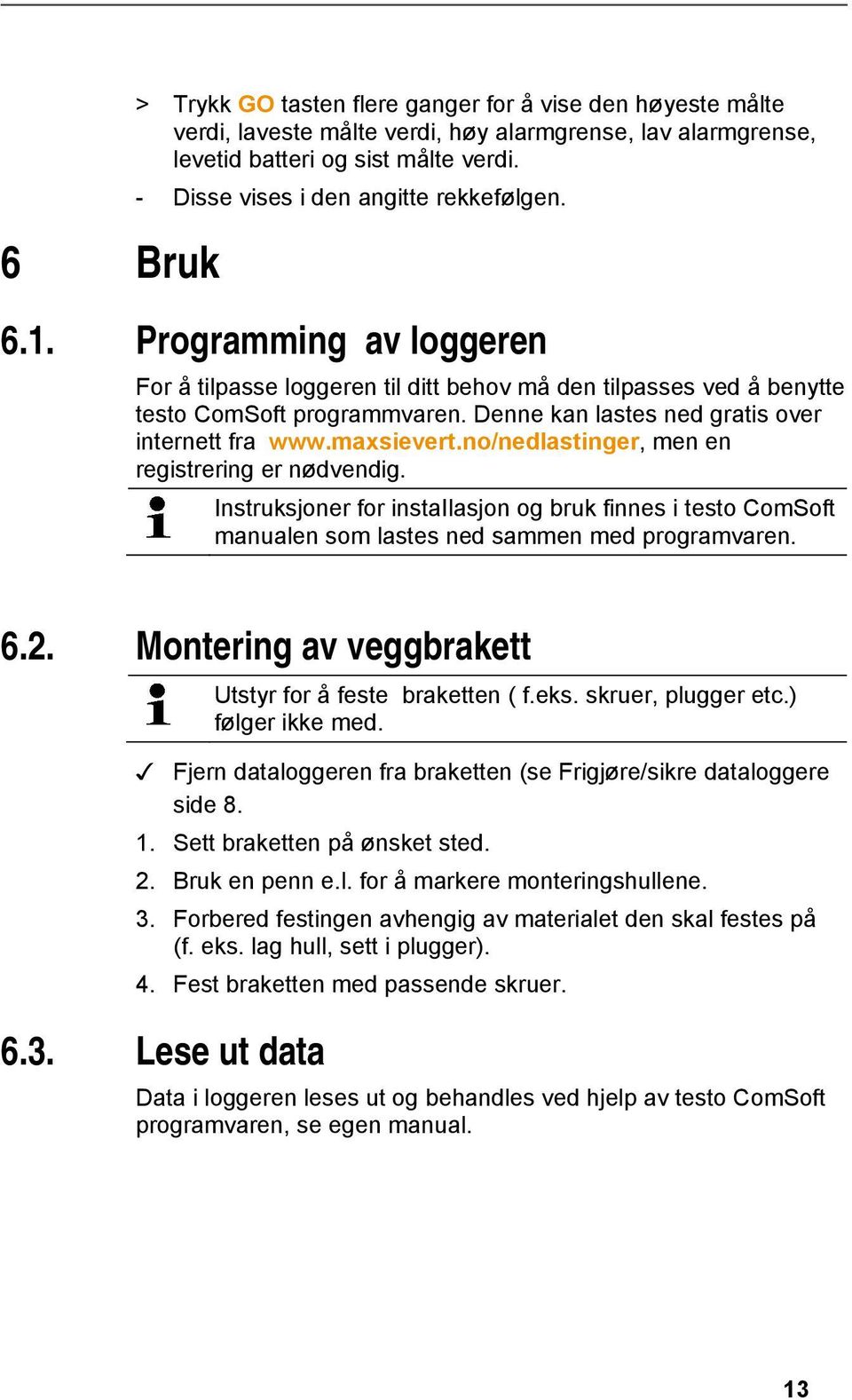 doc @ 54505 @ Pos: 27 /TD/Produkt verwenden/testo 174-neu/Daten auslesen @ 5\mod_1263298027793_79.