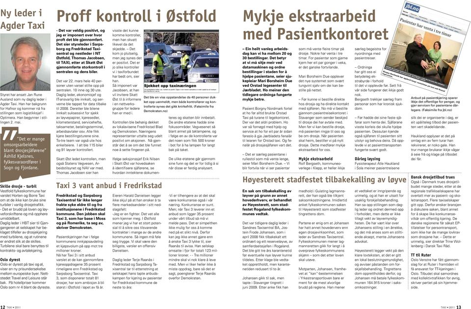 Skille drosje - turbil Vestfold fylkeskommune har varslet Horten og Borre Taxi om at de ikke kan bruke sine turbiler i vanlig drosjetrafikk.
