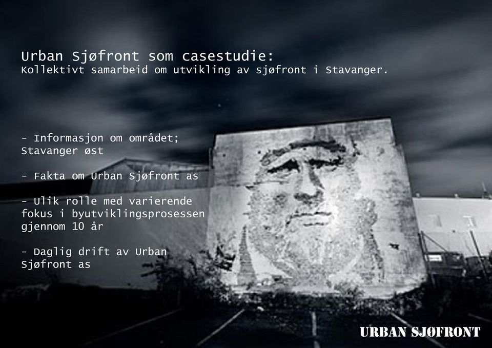- Informasjon om området; Stavanger øst - Fakta om Urban Sjøfront