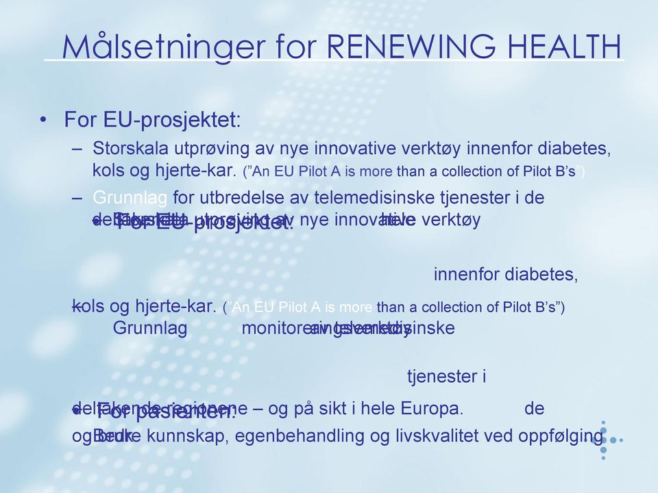 innovative hele verktøy For EU-prosjektet: innenfor diabetes, kols og hjerte-kar.