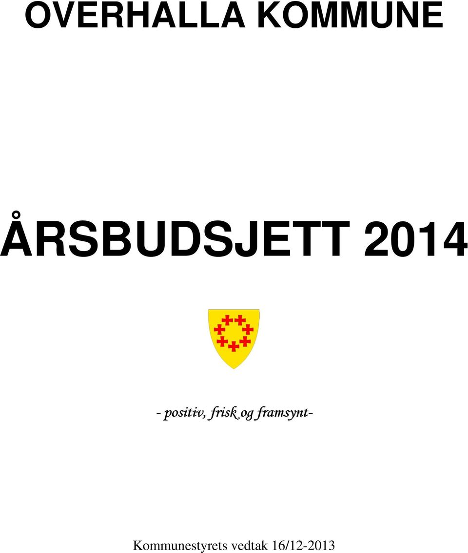 ÅRSBUDSJETT 2014