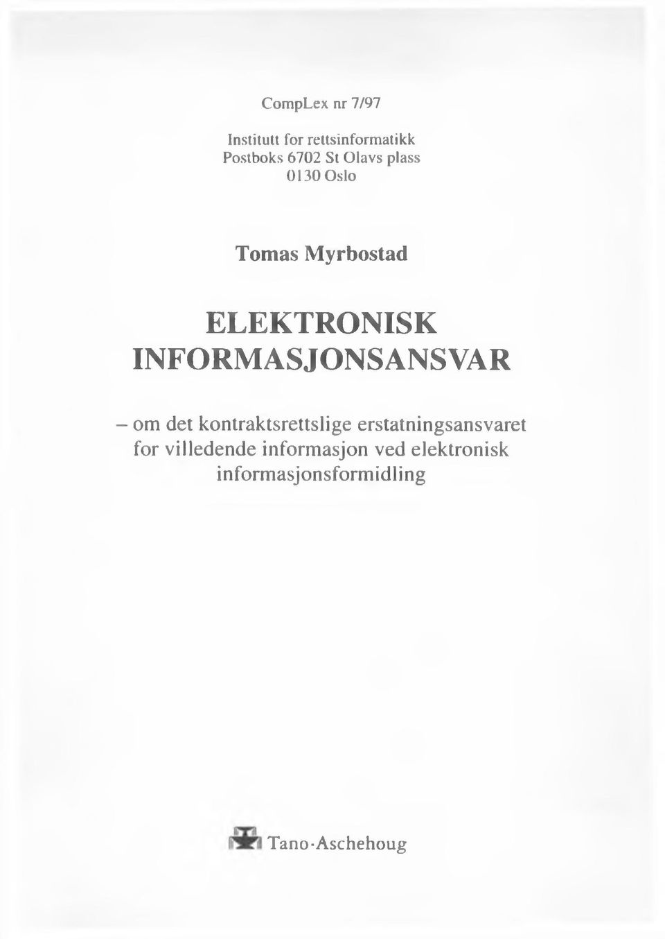 INFORMASJONSANSVAR - om det kontraktsrettslige