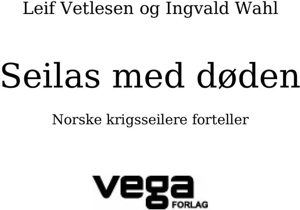 Seilas med døden