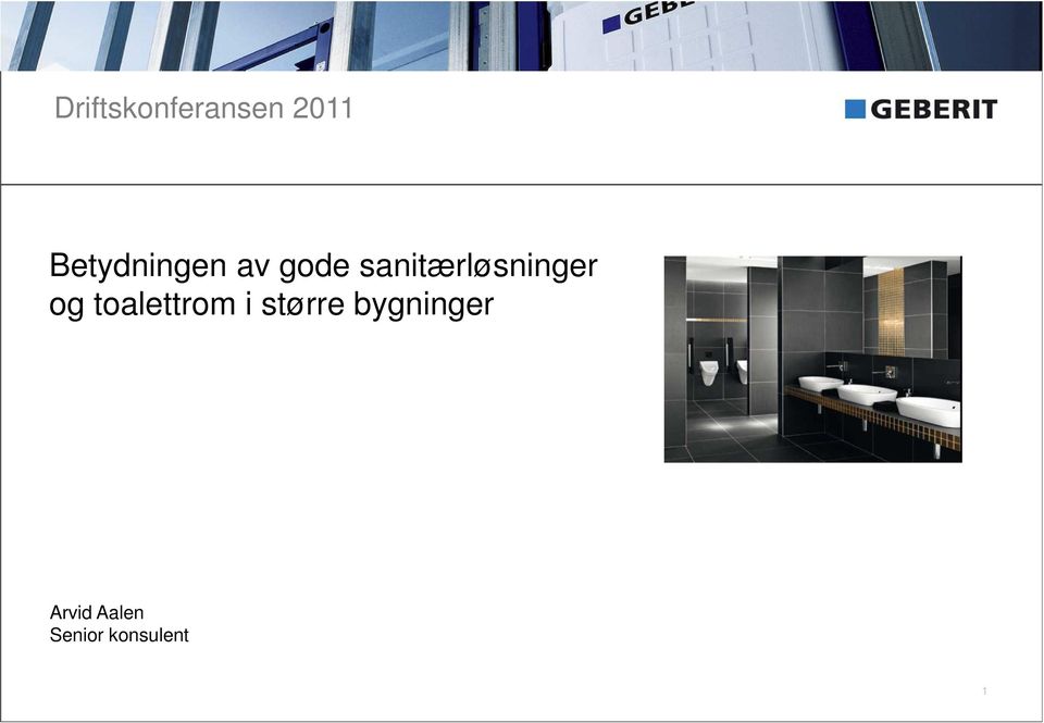 sanitærløsninger og toalettrom