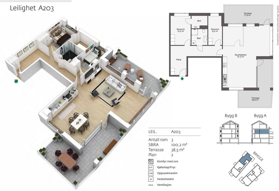 Bod Stue/Kjøkken 51,2 m² Stue/Kjøkken 51,212,2 m² m² 8,2 m² 20,6 m² 20,6 m² Bygg