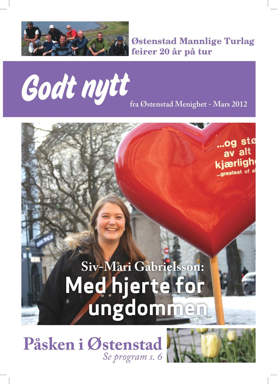 Mars 2012 Siv-Mari Gabrielsson: Med hjerte