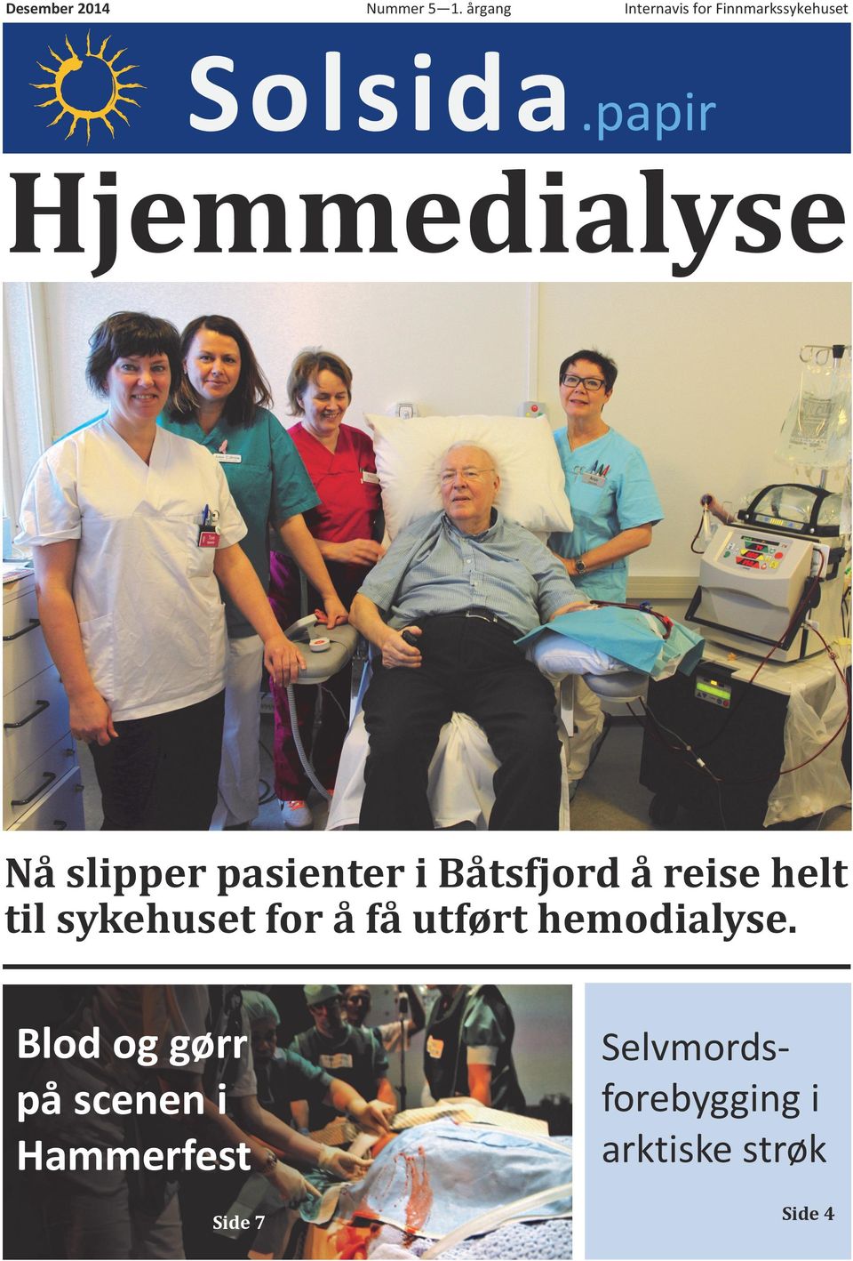 papir Hjemmedialyse Nå slipper pasienter i Båtsfjord å reise helt
