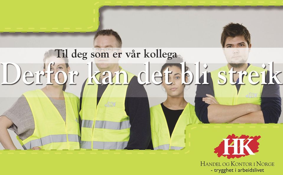 det bli streik -