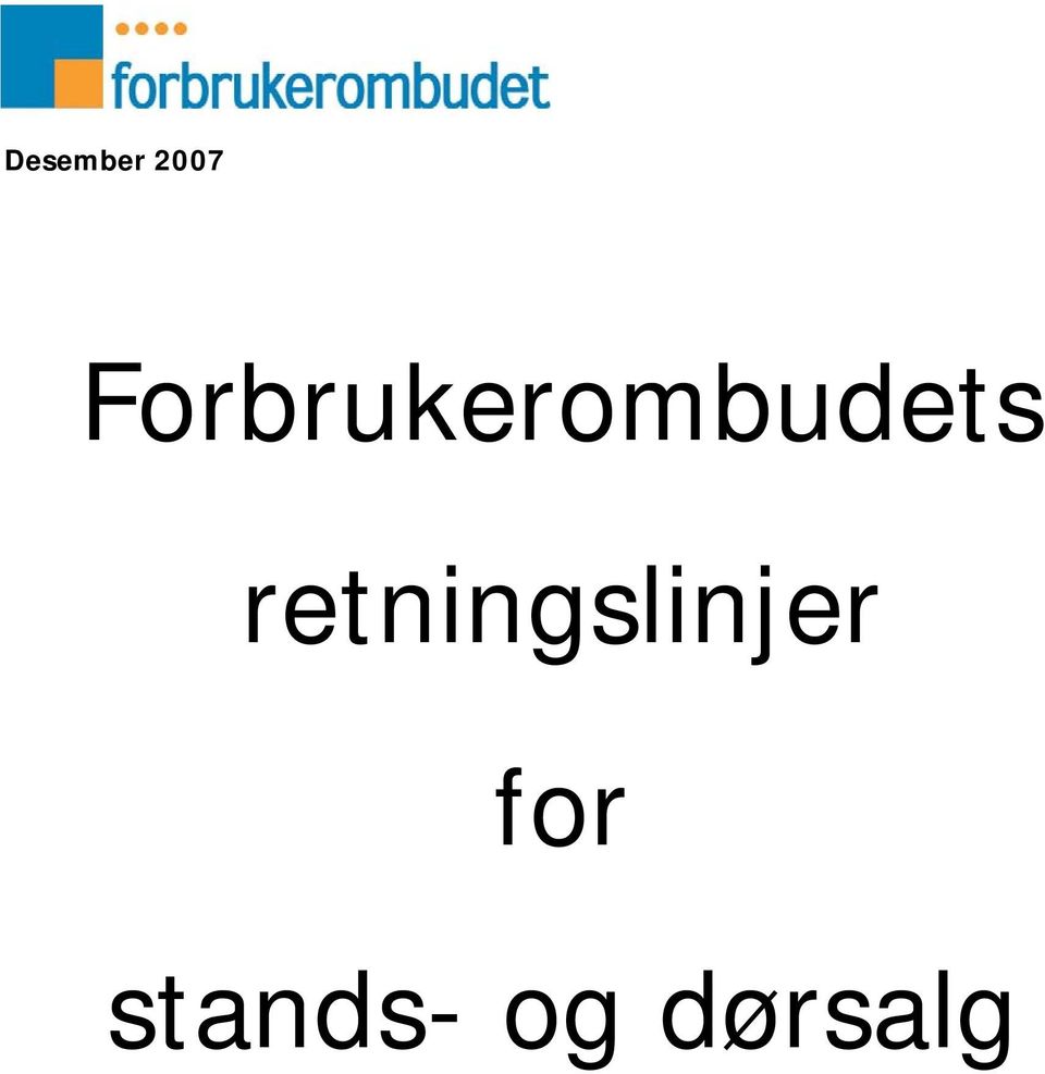 retningslinjer